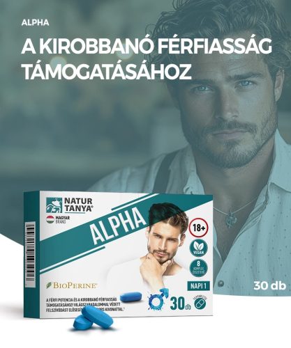 Natur Tanya® ALPHA - Pentru a susține potența masculină și virilitatea explozivă